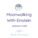 Moonwalking with Einstein by Josh Foer