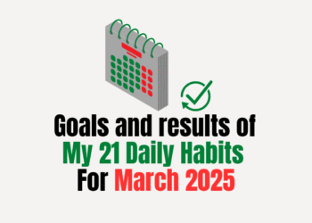 Goals, results and lessons from March habits 2025